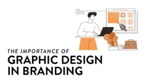 Graphic Design Services in Pakistan: Build a Strong Brand Identity